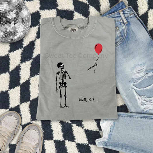 Well, Shit… Skeleton Balloon Halloween Shirt